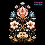 Review: Dungen - Ta Det Lugnt